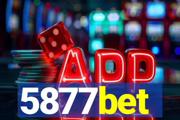 5877bet