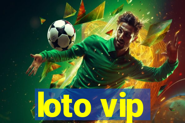 loto vip