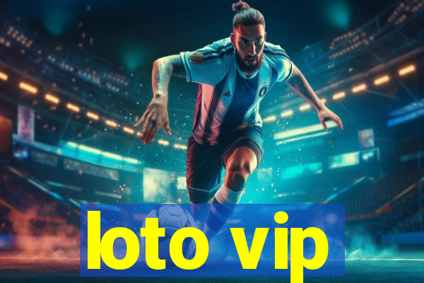 loto vip