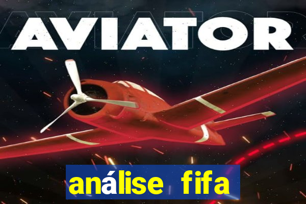 análise fifa bet365 grátis