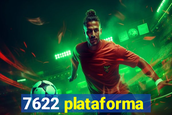 7622 plataforma