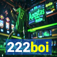 222boi