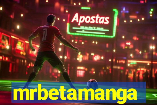 mrbetamanga
