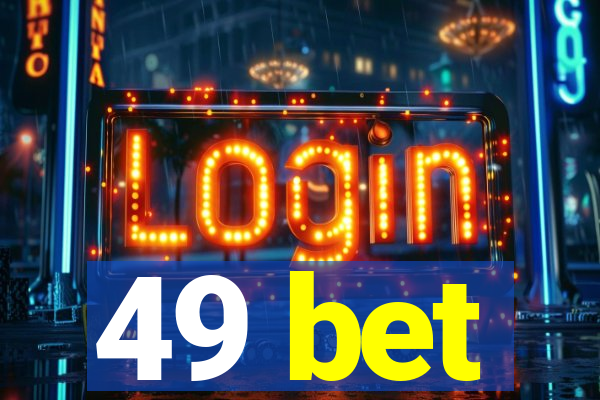 49 bet