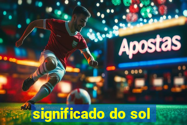 significado do sol