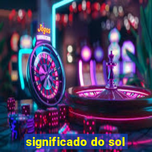 significado do sol