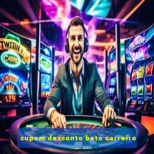 cupom desconto beto carreiro