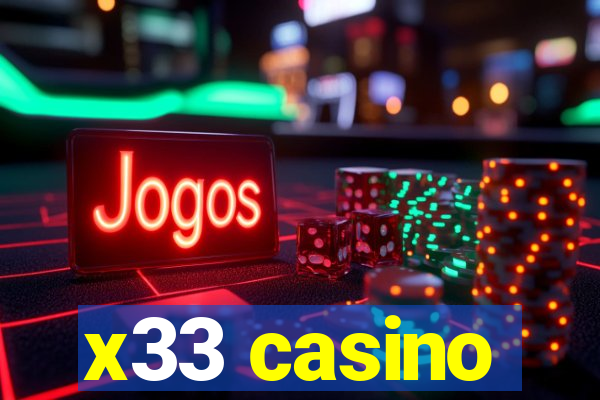 x33 casino