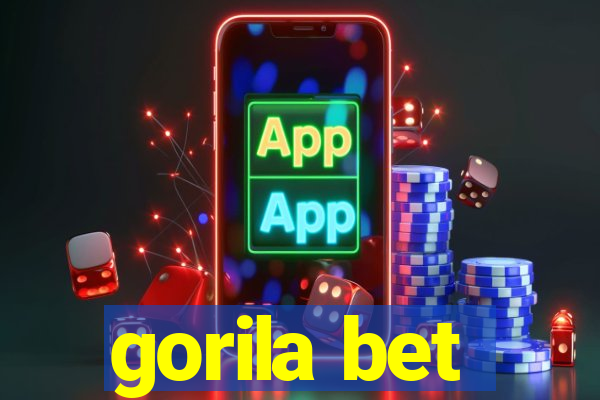 gorila bet