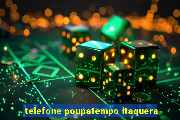 telefone poupatempo itaquera