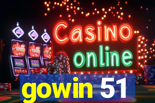 gowin 51