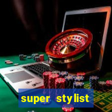 super stylist dinheiro e diamante infinito ios