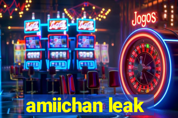 amiichan leak