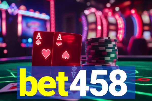 bet458