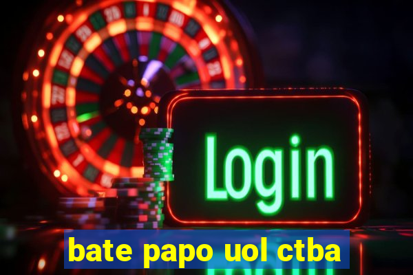 bate papo uol ctba