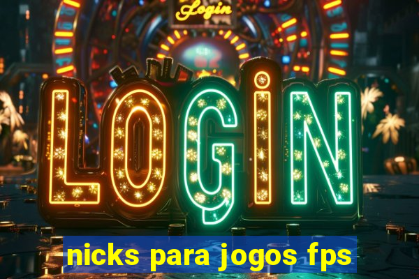 nicks para jogos fps