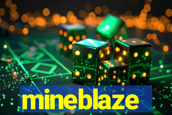 mineblaze