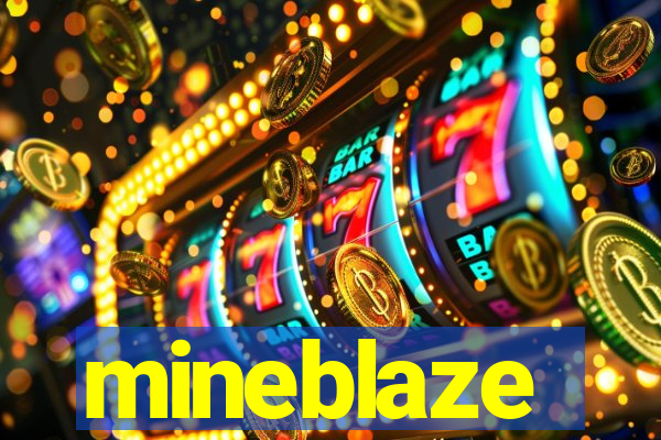 mineblaze