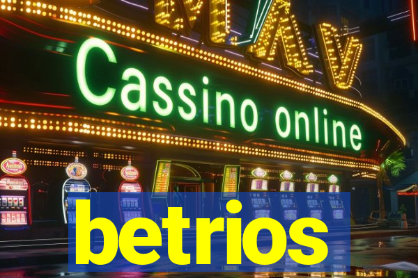 betrios