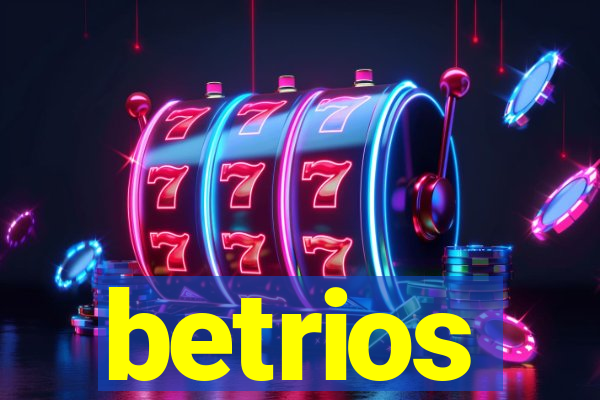 betrios