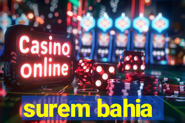 surem bahia