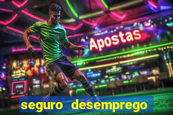 seguro desemprego cai de madrugada