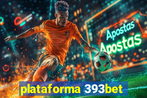 plataforma 393bet