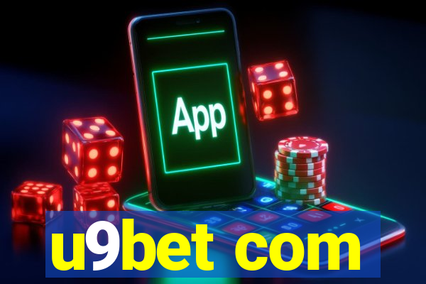 u9bet com