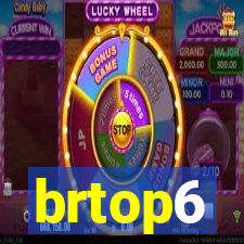 brtop6