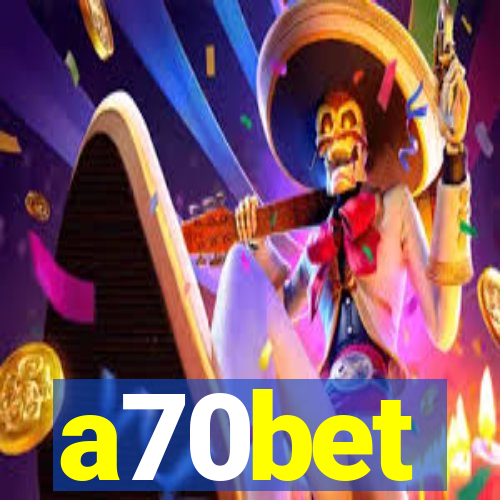 a70bet