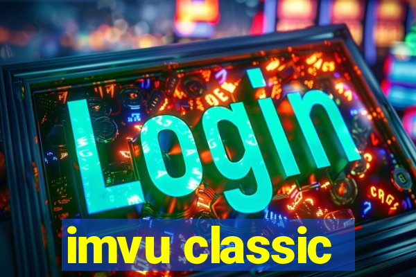 imvu classic