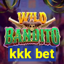 kkk bet