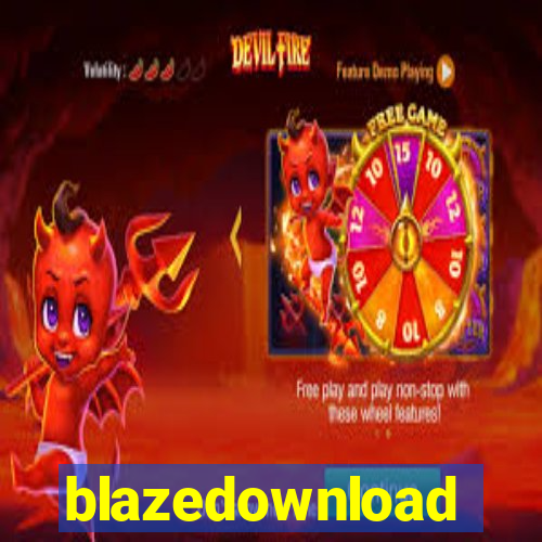 blazedownload
