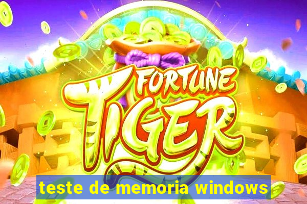 teste de memoria windows