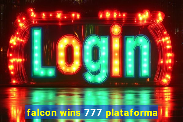 falcon wins 777 plataforma