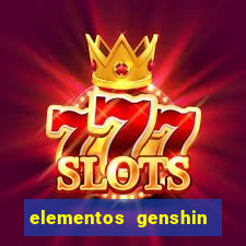 elementos genshin impact fraquezas