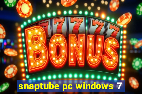 snaptube pc windows 7
