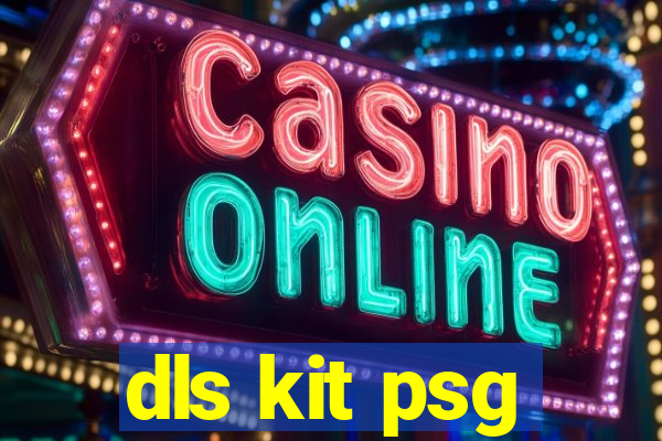 dls kit psg