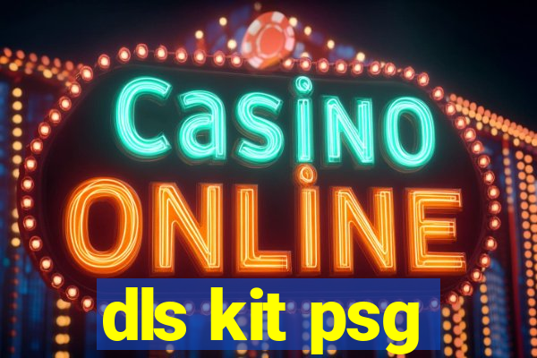 dls kit psg