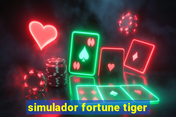 simulador fortune tiger