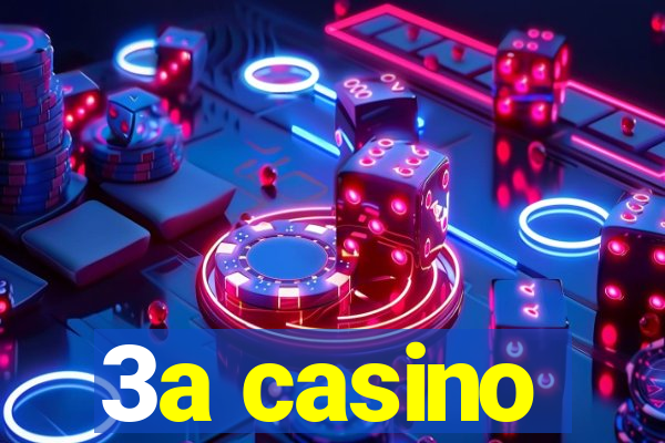 3a casino