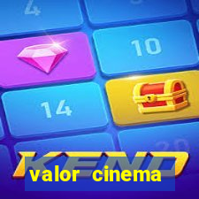valor cinema shopping paralela