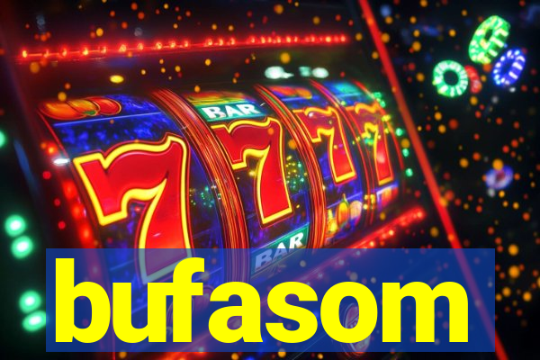 bufasom