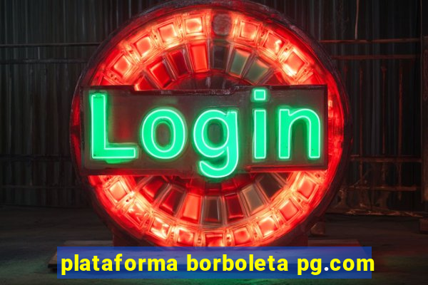 plataforma borboleta pg.com