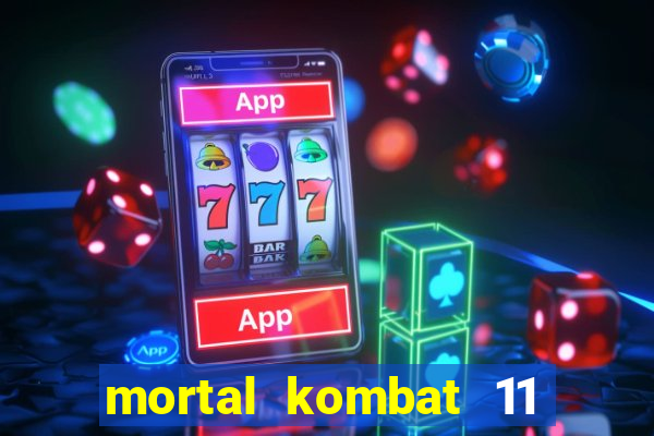 mortal kombat 11 apk android