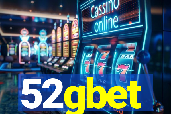 52gbet
