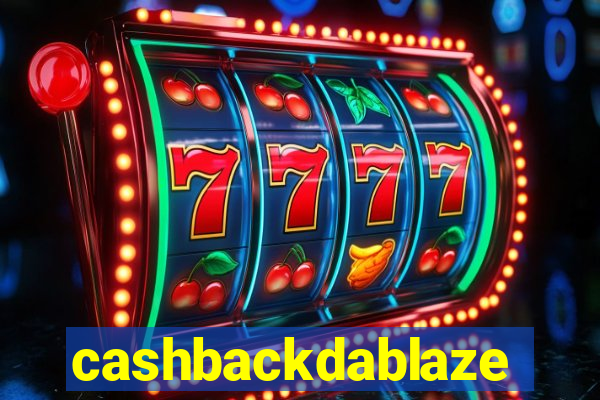 cashbackdablaze