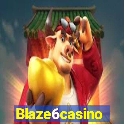 Blaze6casino