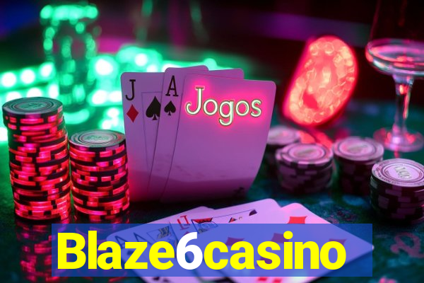 Blaze6casino
