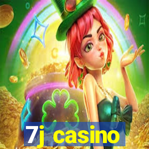 7j casino